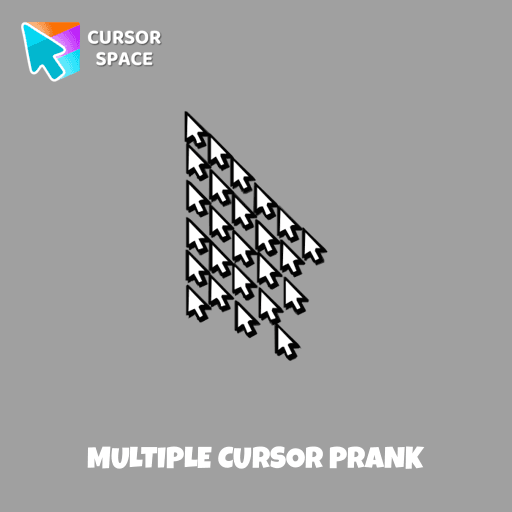 Multiple cursor prank